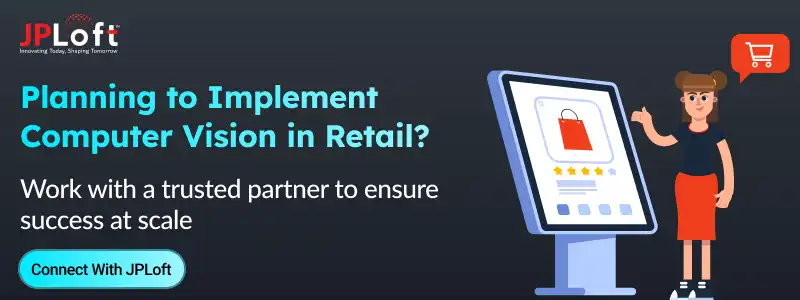 Planning to Implement Computer Vision in Retail